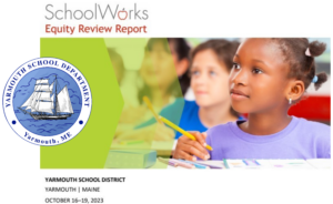 Yarmouth, Maine Schools Equity Review Report Article